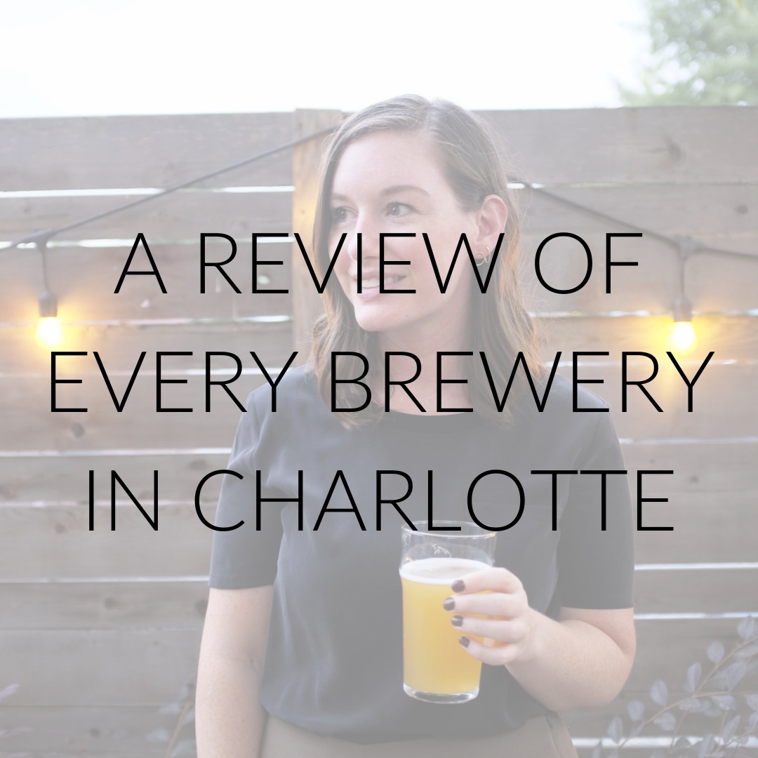 Alyssa with a beer and text overlay "A Review of Every Brewery in Charlotte"