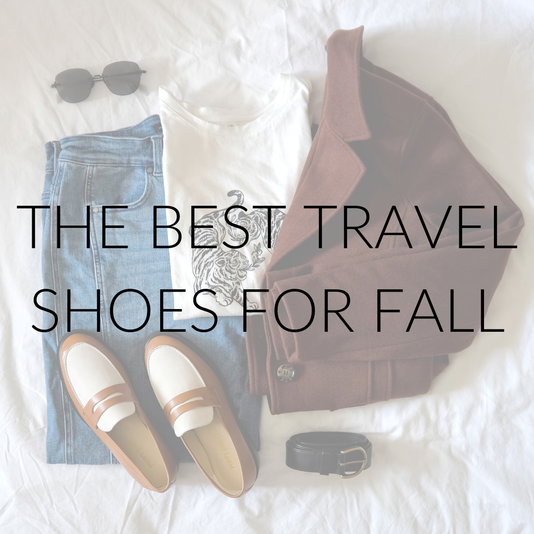 A flatlay with text "the best travel shoes for fall"