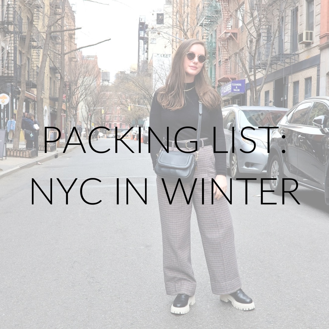 Alyssa in NYC with text overlay: Packing List: NYC in Winter