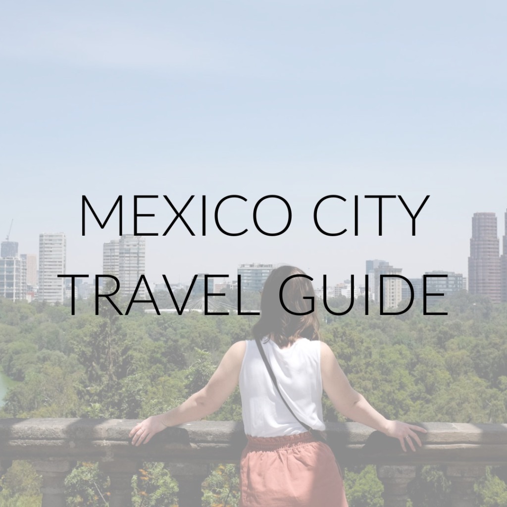 Alyssa in Mexico City with text overlay "Mexico City Travel Guide"